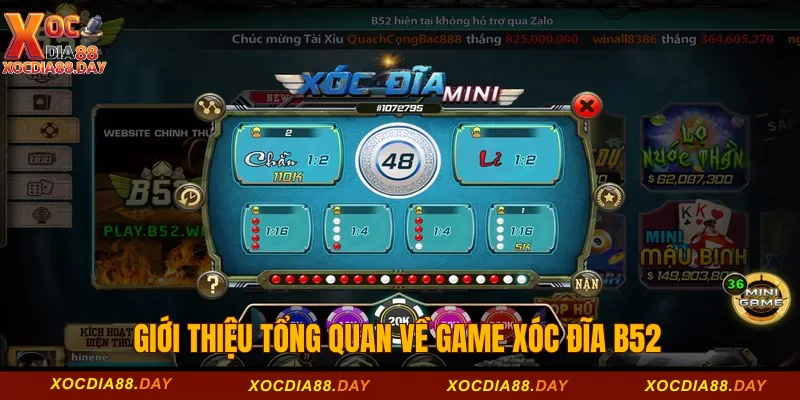 Giới thiệu tổng quan về game xóc đĩa B52