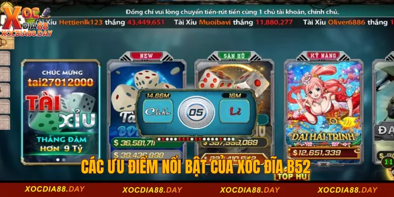 Các ưu điểm nổi bật của xóc đĩa B52